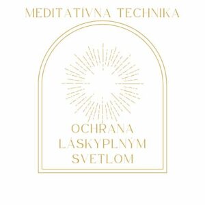 Nahrávka - Terapia láskyplným svetlom
